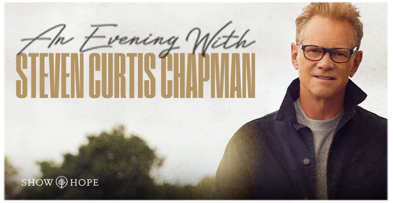 An Evening with Steven Curtis Chapman