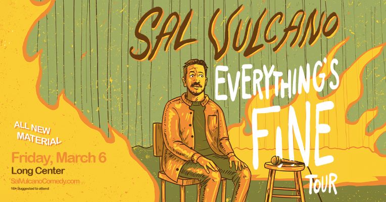 Sal Vulcano: Everything's Fine Tour