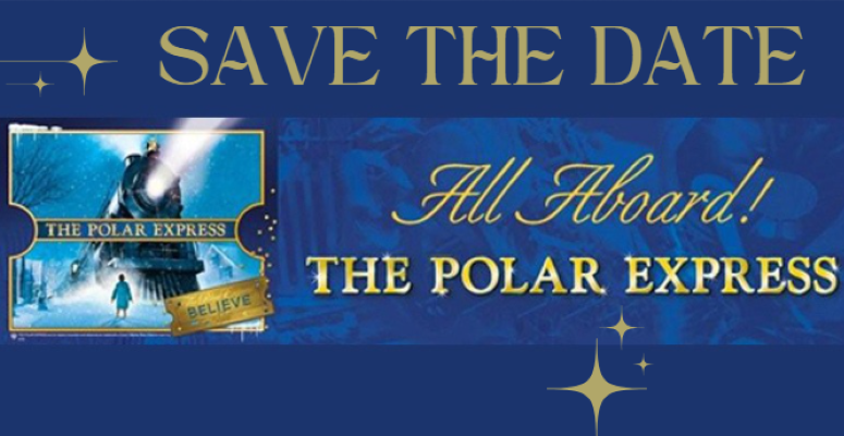 SAVE the DATE! Film Series: The Polar Express